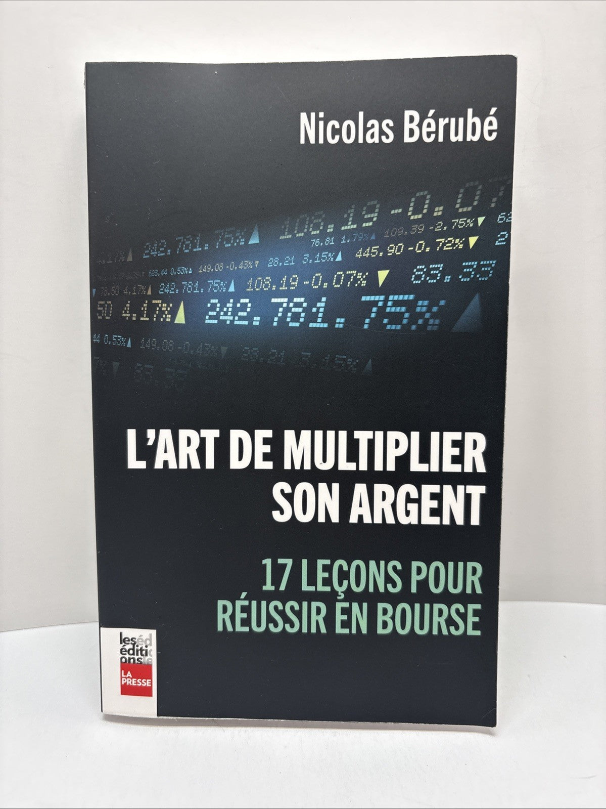 L’Art De Multiplier Son Argent (Paperback) by Nicolas Berube - Français